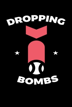 Paperback Dropping Bombs: Journal / Notebook / Diary Gift - 6"x9" - 120 pages - White Lined Paper - Matte Cover" Book