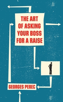 Hardcover The Art of Asking Your Boss for a Raise Book