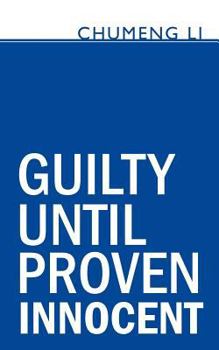 Paperback Guilty Until Proven Innocent Book