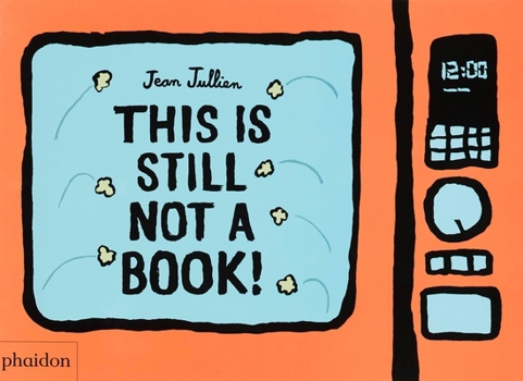 Board book This Is Still Not a Book