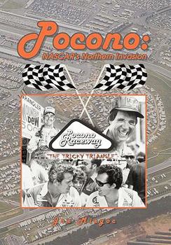 Pocono: NASCAR's Northern Invasion