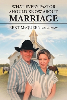 Paperback What Every Pastor Should Know About Marriage Book