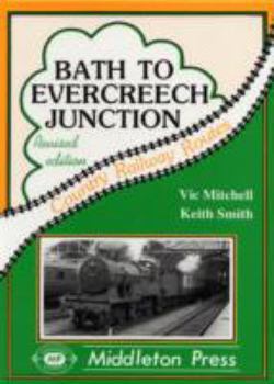Hardcover Bath to Evercreech Junction Book