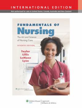 Hardcover Fundamentals of Nursing: The Art and Science of Nursing Care. by Carol Taylor ... [Et Al.] Book