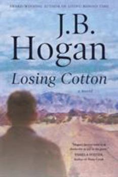 Paperback Losing Cotton Book