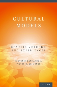 Paperback Cultural Models: Genesis, Methods, and Experiences Book