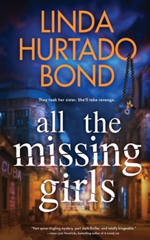 Paperback All the Missing Girls Book