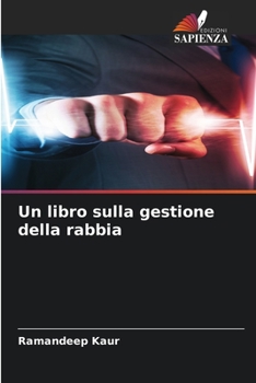 Paperback Un libro sulla gestione della rabbia [Italian] Book