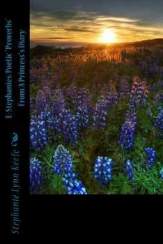 Paperback E-Stephanies: Poetic *Proverbs* From A Princess*s Diary Book