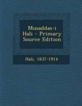 Paperback Musaddas-I Hali - Primary Source Edition [Urdu] Book