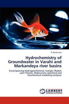 Paperback Hydrochemistry of Groundwater in Varahi and Markandeya River Basins Book