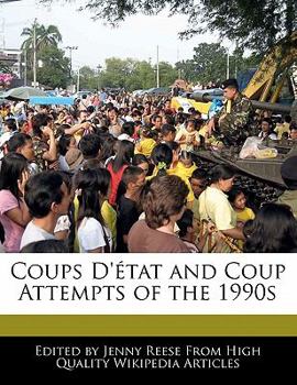 Coups D'?tat and Coup Attempts of The 1990s