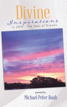 Paperback Divine inspirations in 2019 - the year of dreams Book