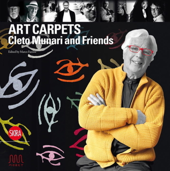Hardcover Art Carpets: Cleto Munari and Friends Book