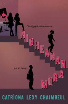 Paperback Nigheanan Mora (Scots Gaelic Edition) Book