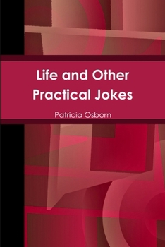 Paperback Life and Other Practical Jokes Book