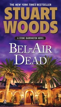 Bel-Air Dead - Book #20 of the Stone Barrington