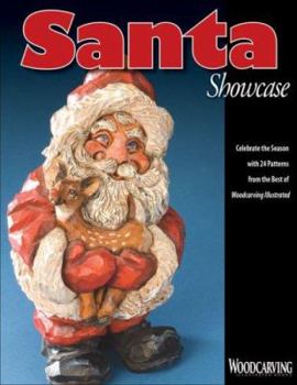 Paperback Santa Showcase: Celebrate the Season with 24 Patterns from the Best of Woodcarving Illustrated Book