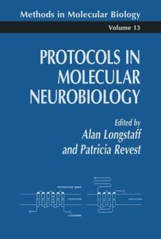 Paperback Protocols in Molecular Neurobiology Book