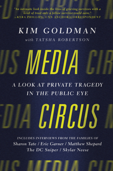 Hardcover Media Circus: A Look at Private Tragedy in the Public Eye Book