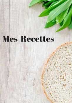 Paperback mes recettes [French] Book