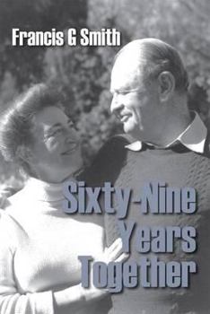 Paperback Sixty-Nine Years Together Book