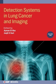 Hardcover Detection Systems in Lung Cancer and Imaging, Volume 2 Book