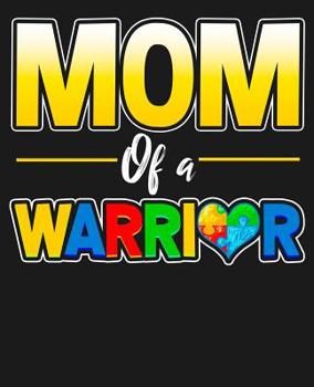 Paperback Mom Of A Warrior: College Ruled Composition Notebook Book