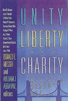Paperback Unity, Liberty and Charity Book