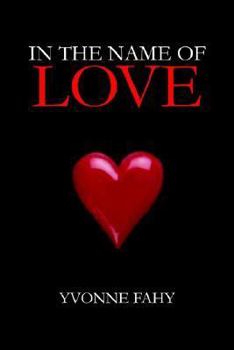 Paperback In the Name of Love Book