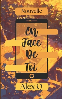 Paperback En Face De Toi: Nouvelle MM [French] Book