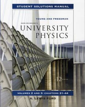 Paperback Sears and Zemansky's Student Solutions Manual for University Physics: Volumes 2 and 3: Chapters 21-44 Book