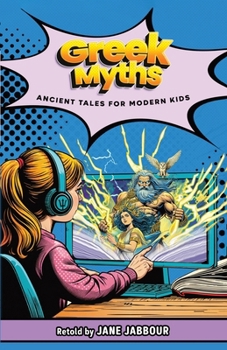 Paperback GREEK MYTHS Ancient Tales for Modern Kids [Large Print] Book