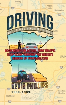 Hardcover Driving While Black: A Memoir of Profiling Book