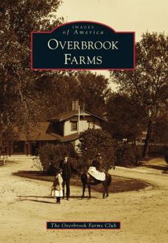 Overbrook Farms - Book  of the Images of America: Pennsylvania