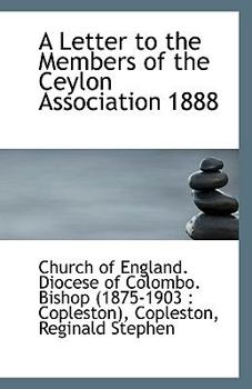 Paperback A Letter to the Members of the Ceylon Association 1888 Book