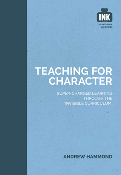 Paperback Teaching for Character Book