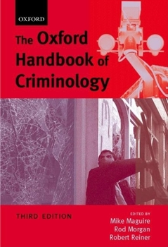 Paperback The Oxford Handbook of Criminology Book
