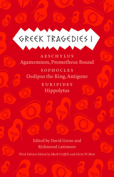 Greek Tragedies, Vol.1 - Book #1 of the Complete Greek Tragedies