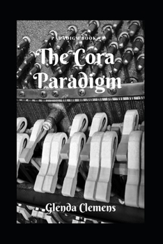 The Cora Paradigm: Paradigm Book #5 - Book #5 of the Paradigm Books