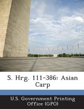 Paperback S. Hrg. 111-386: Asian Carp Book