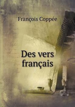 Paperback Des vers fran?ais [French] Book