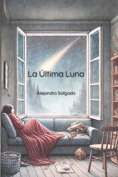Paperback La Última Luna (Spanish Edition) [Spanish] Book