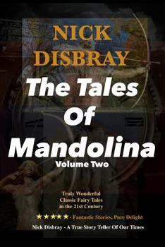 Paperback The Tales of Mandolina - Volume Two Book
