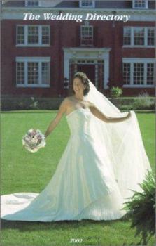 Paperback The Wedding Directory - 2002 Edition Book