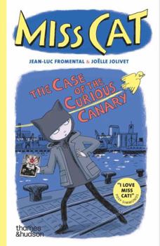 Paperback Miss Cat: The Case of the Curious Canary Book
