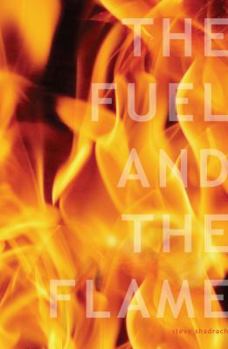 Paperback The Fuel and the Flame: 10 Keys to Ignite Your College Campus for Jesus Christ Book