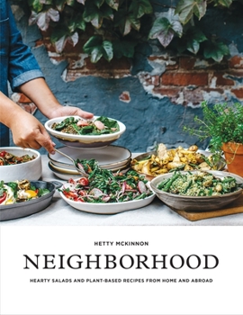 Paperback Neighborhood: Hearty Salads and Plant-Based Recipes from Home and Abroad Book