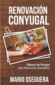 Paperback Renovacion Conyugal [Spanish] Book