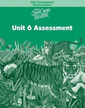 Open Court Reading: Unit 6 Assessment Blackline Masters Level 2